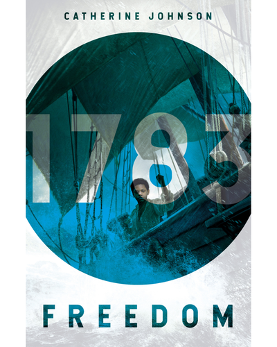 Freedom by Catherine Johnson