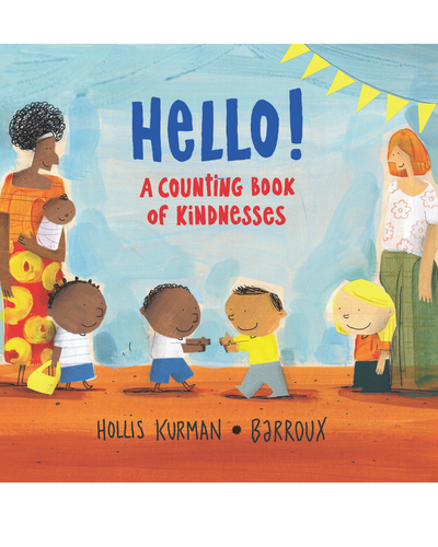 Hello! A counting book of kindness