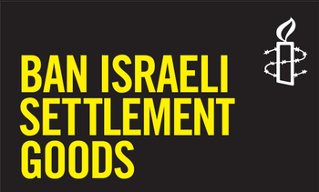 Ban Israeli Settlement Goods