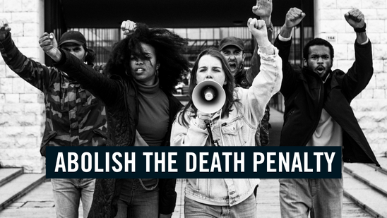 Abolish the death penalty
