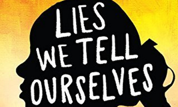 Lies We Tell Ourselves book cover